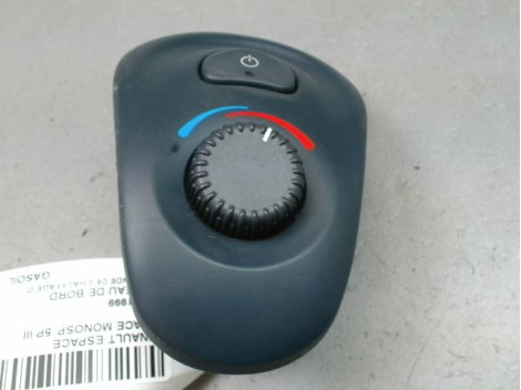 COMMANDE DE CHAUFFAGE D RENAULT ESPACE MONOSP. III 1996-2002
