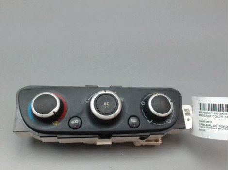 COMMANDE DE CHAUFFAGE RENAULT MEGANE COUPE III Phase 1 2008-2012